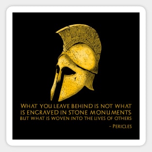 Ancient Greek Philosophy - Pericles Quote - Athenian History Magnet